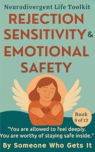 Cover Band 8: Rejection Sensitivity & Emotional Safety