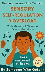 Cover Band 9: Sensory Self-Regulation & Overload